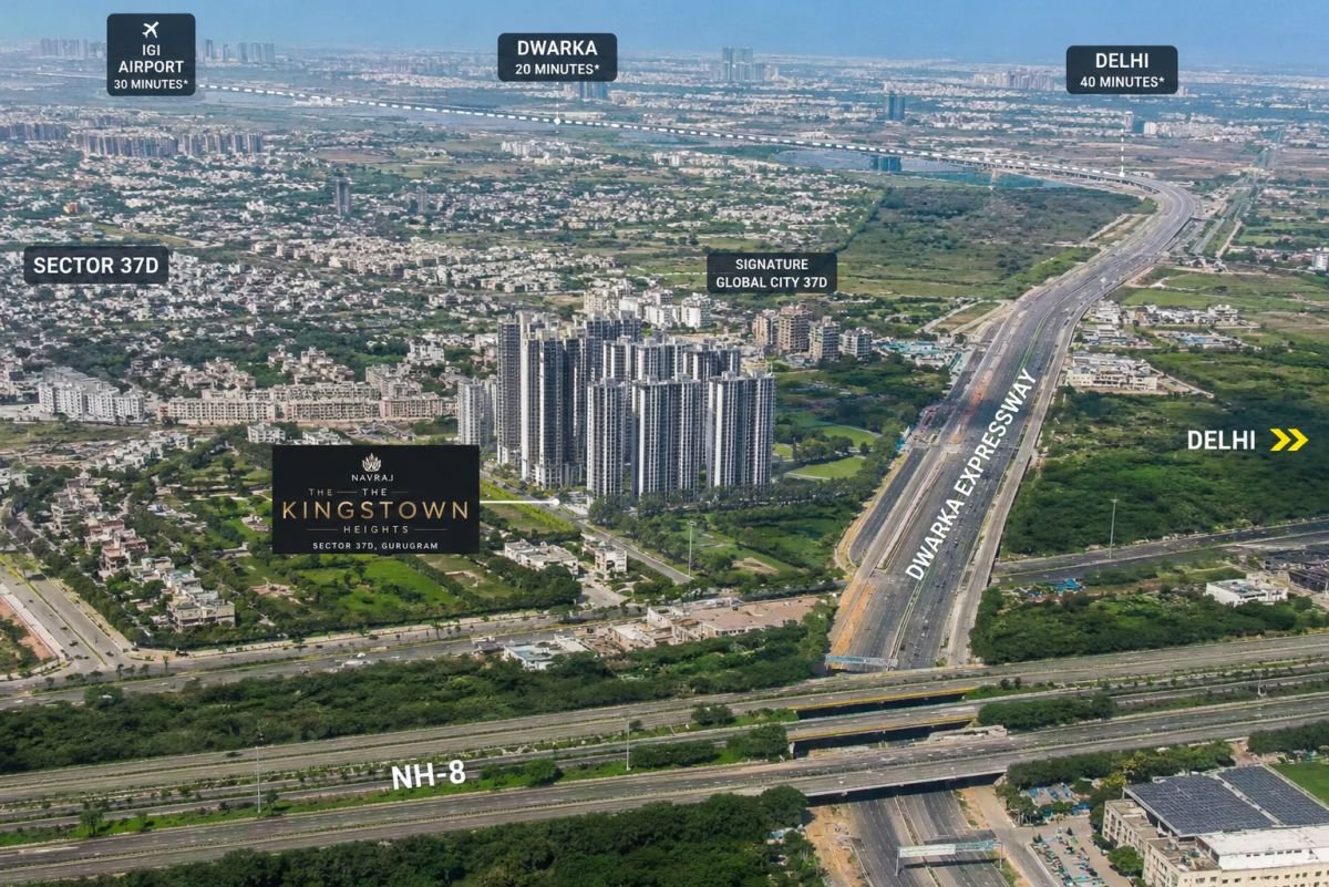 Navraj The Kingstown Heights location advantage near Dwarka Expressway Gurgaon