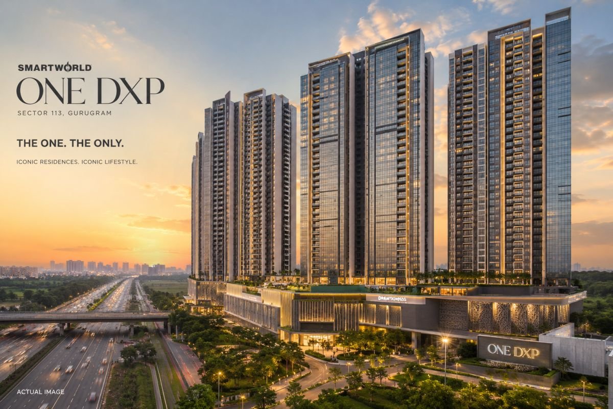 Smartworld One DXP Sector 113 Gurgaon luxury residential project on Dwarka Expressway